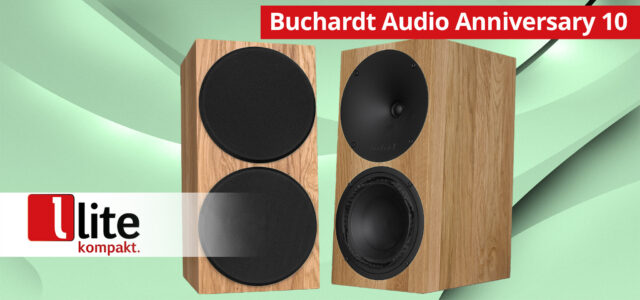Buchardt Audio Anniversary 10 – Edle Jubiläumsedition eines aktiven Kraftpakets