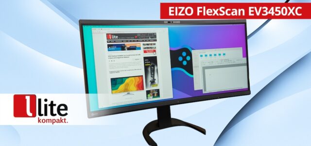 EIZO FlexScan EV3450XC – ergonomische 21:9-Büro-Zentrale statt normaler Monitor